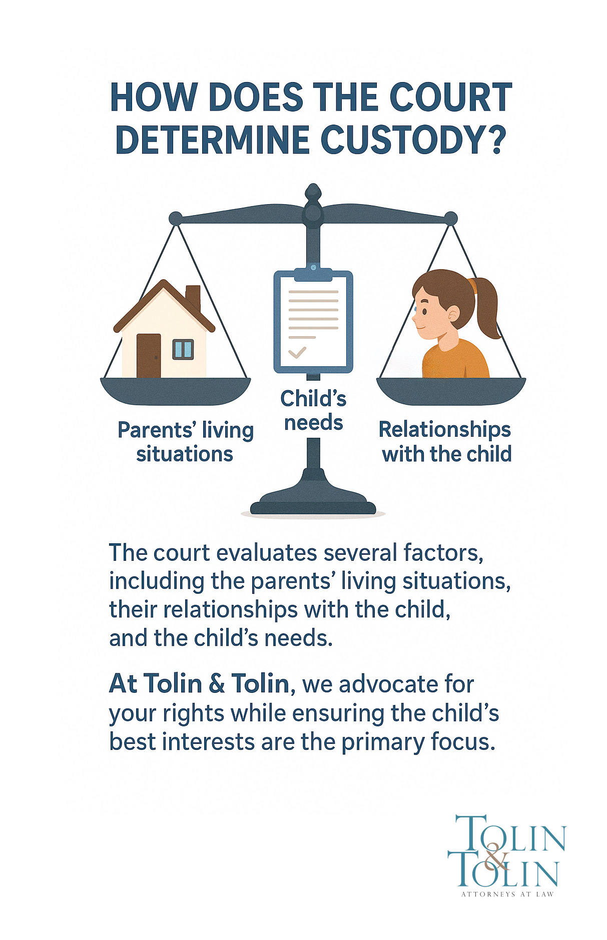 Evaluation made by the court for child custody decisions.